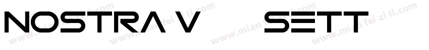 Nostra v08 Sett字体转换